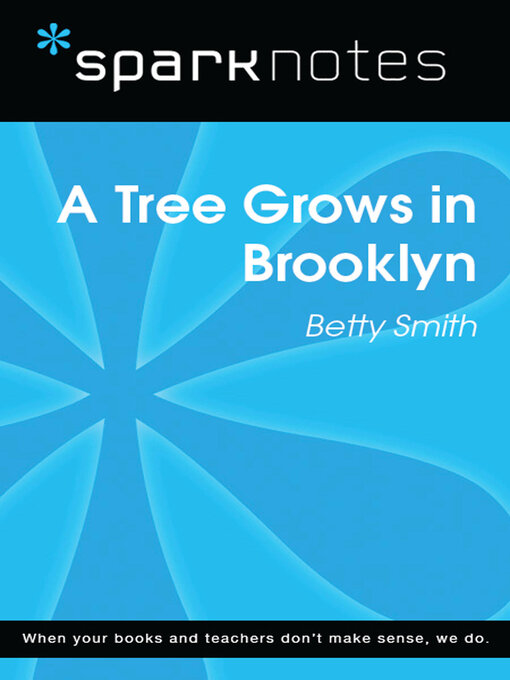 Title details for A Tree Grows in Brooklyn (SparkNotes Literature Guide) by SparkNotes - Wait list